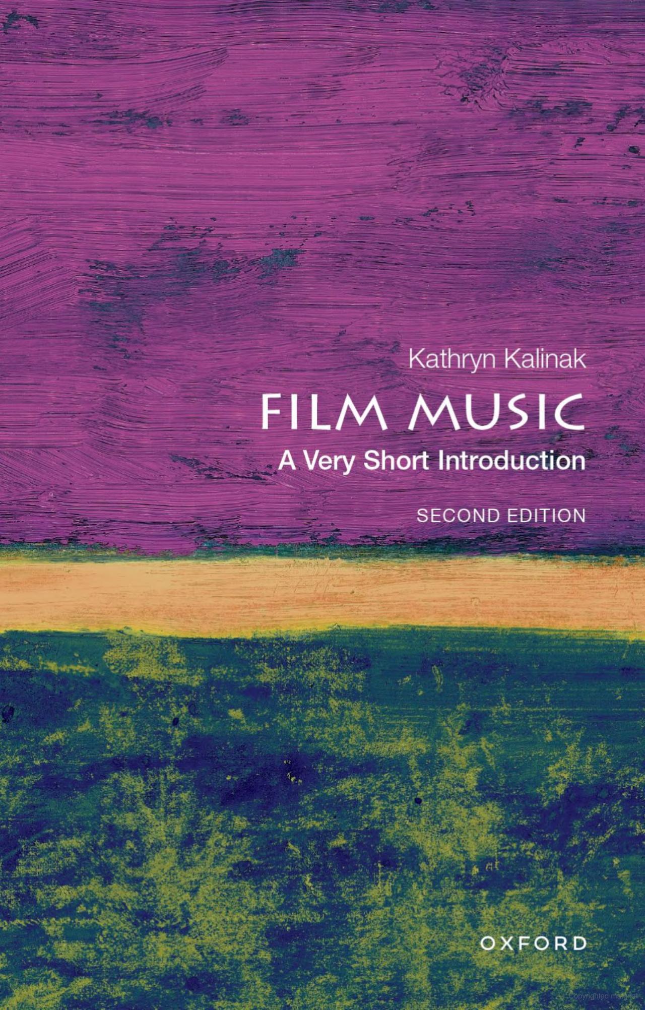 Film Music: A very short introduction, Second Edition